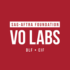 SAG-AFTRA Foundation VO Labs DLF - EIF